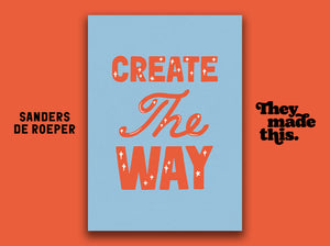 CREATE THE WAY