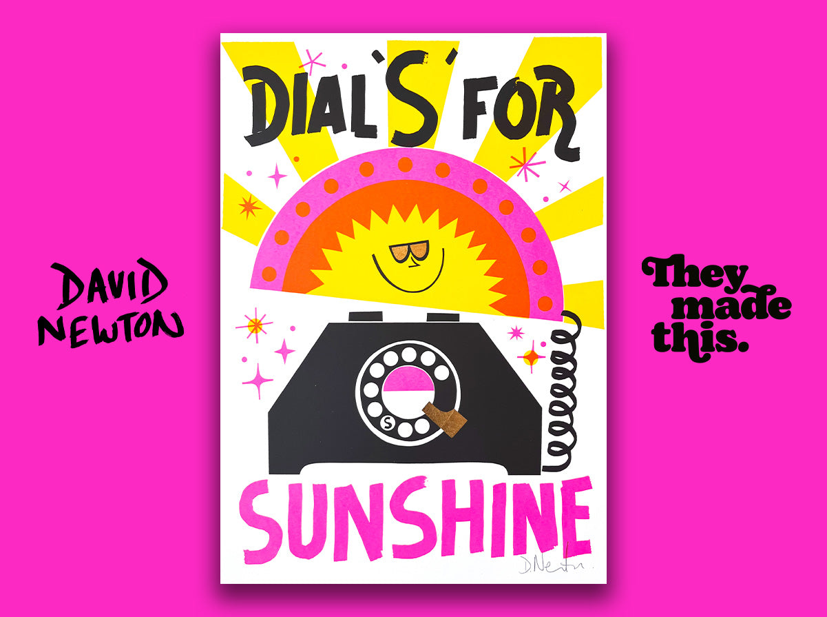 DIAL S FOR SUNSHINE