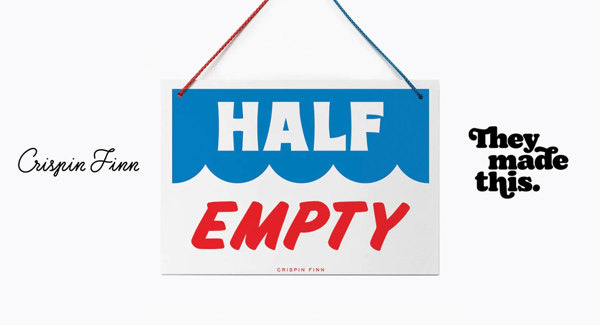 HALF FULL / HALF EMPTY - HANGING SIGN