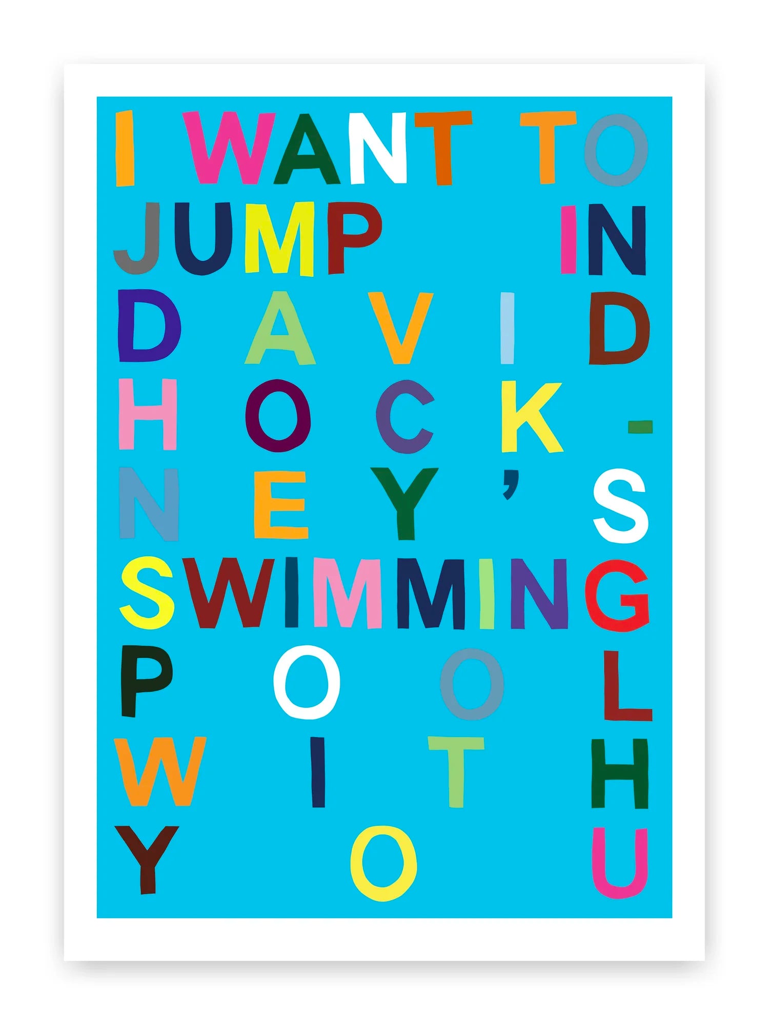 I want to jump in David Hockey's swimming pool with you