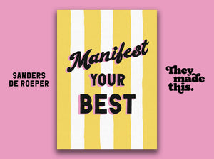 MANIFEST YOUR BEST