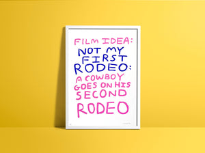 Film idea: Not My First Rodeo (Purple/ Pink Edition)