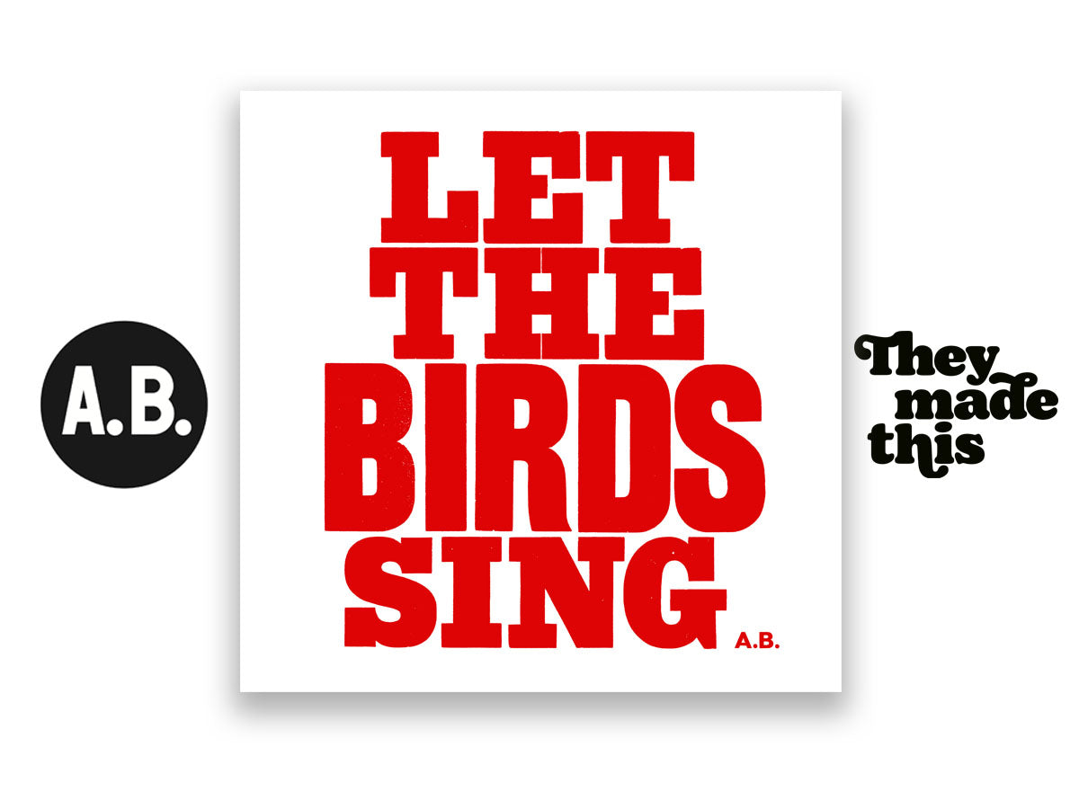 LET THE BIRDS SING (Red on white)