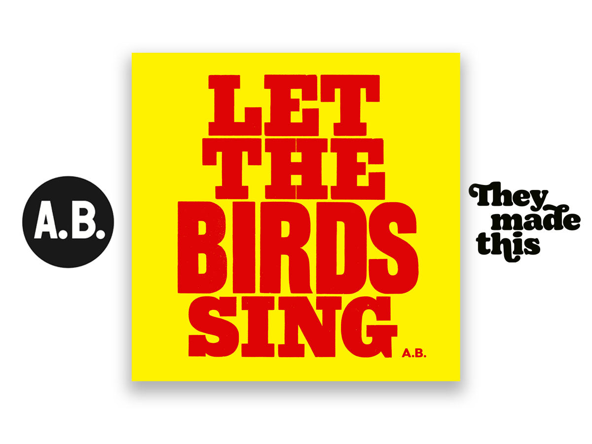 LET THE BIRDS SING (Red on yellow)