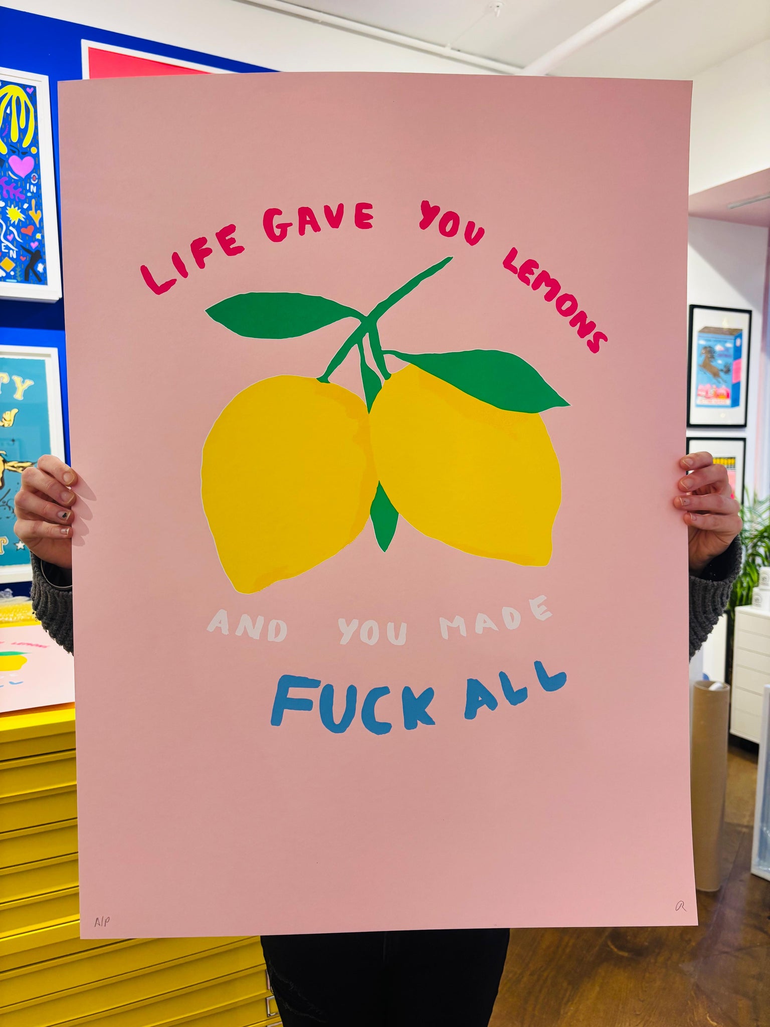Life gave you lemons - Artist Proof (AP1)