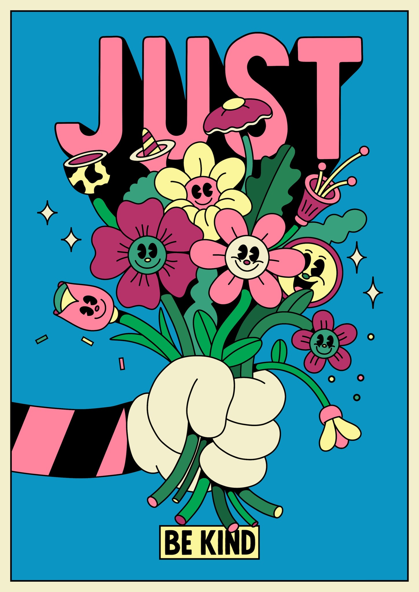 JUST BE KIND