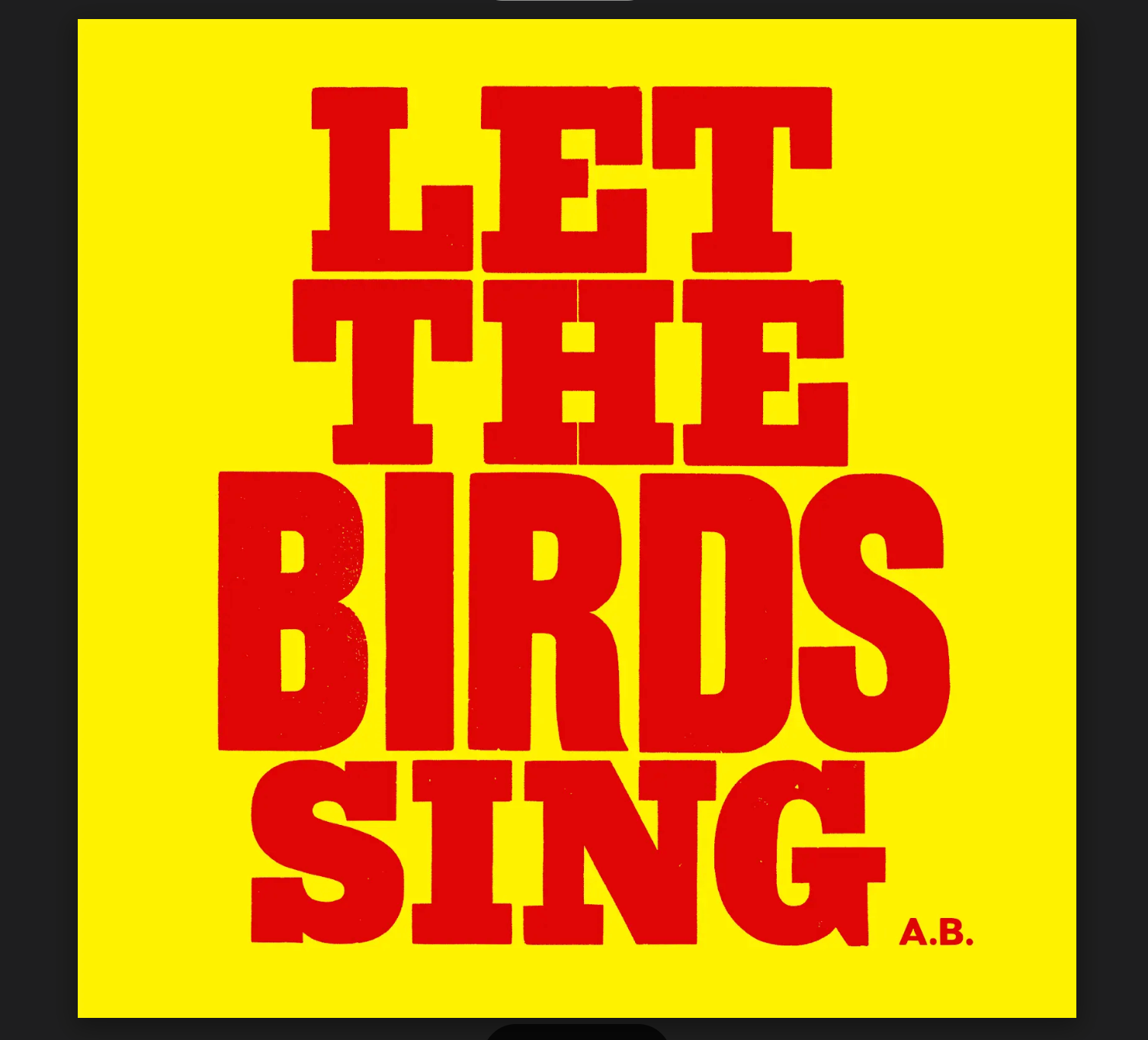 LET THE BIRDS SING (Red on yellow)