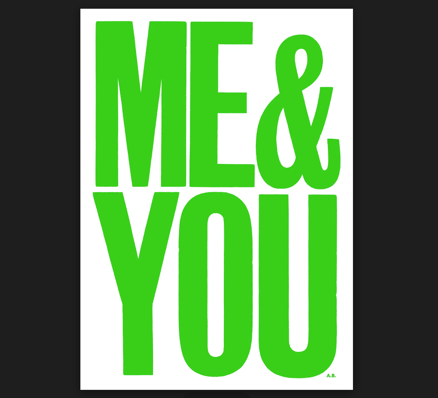 ME & YOU (Fluro Green)
